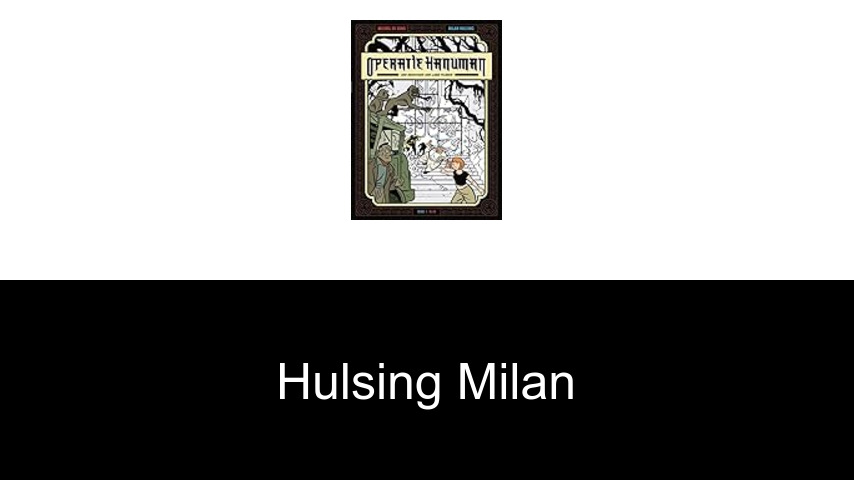 livres de Hulsing Milan