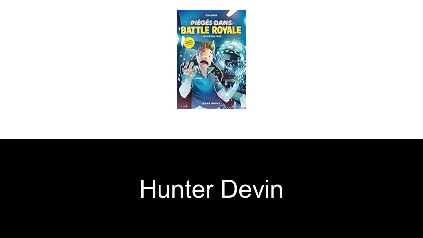 livres de Hunter Devin