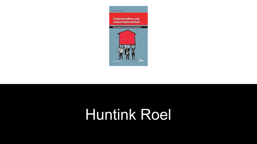 livres de Huntink Roel