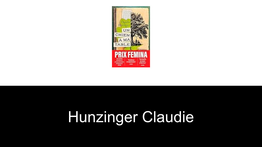 livres de Hunzinger Claudie