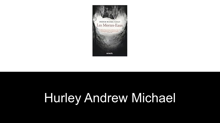 livres de Hurley Andrew Michael