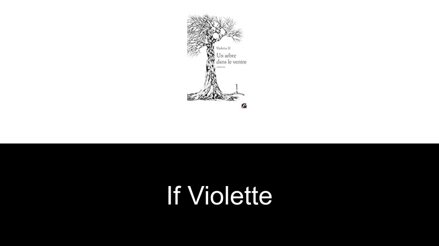 livres de If Violette
