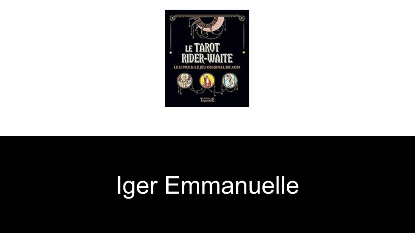 livres de Iger Emmanuelle