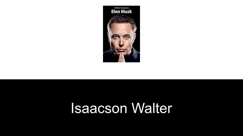 livres de Isaacson Walter