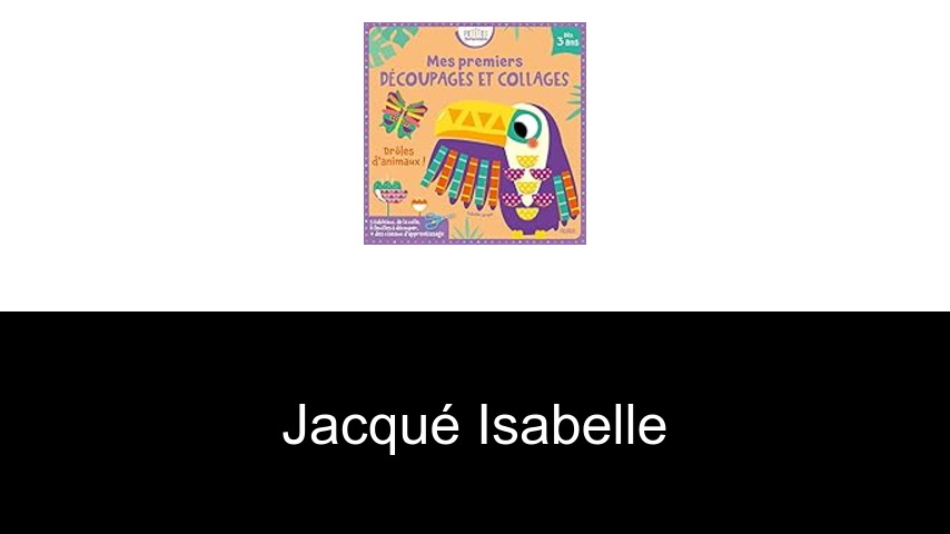 livres de Jacqué Isabelle