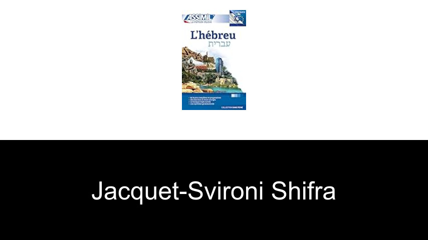 livres de Jacquet-Svironi Shifra