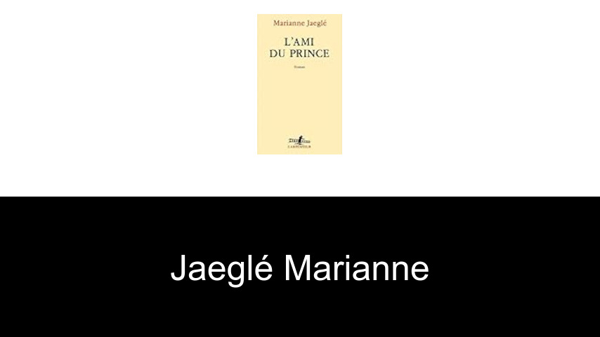 livres de Jaeglé Marianne