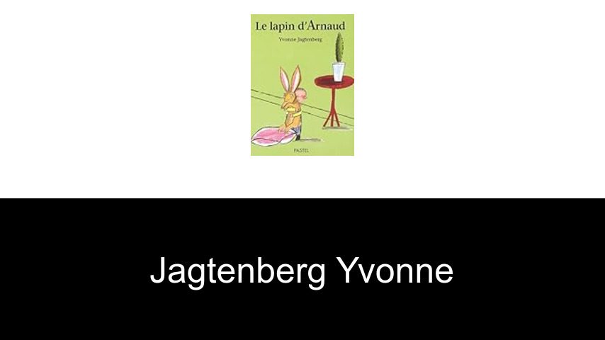 livres de Jagtenberg Yvonne