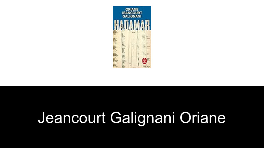 livres de Jeancourt Galignani Oriane