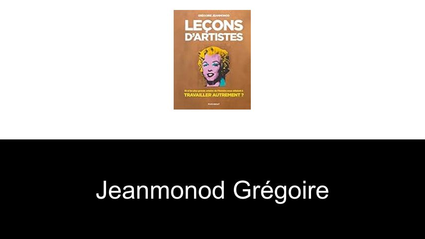 livres de Jeanmonod Grégoire