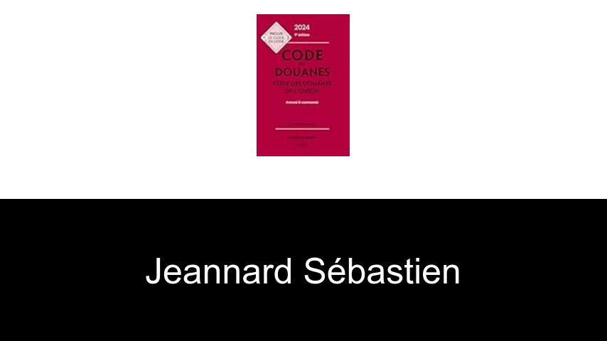 livres de Jeannard Sébastien