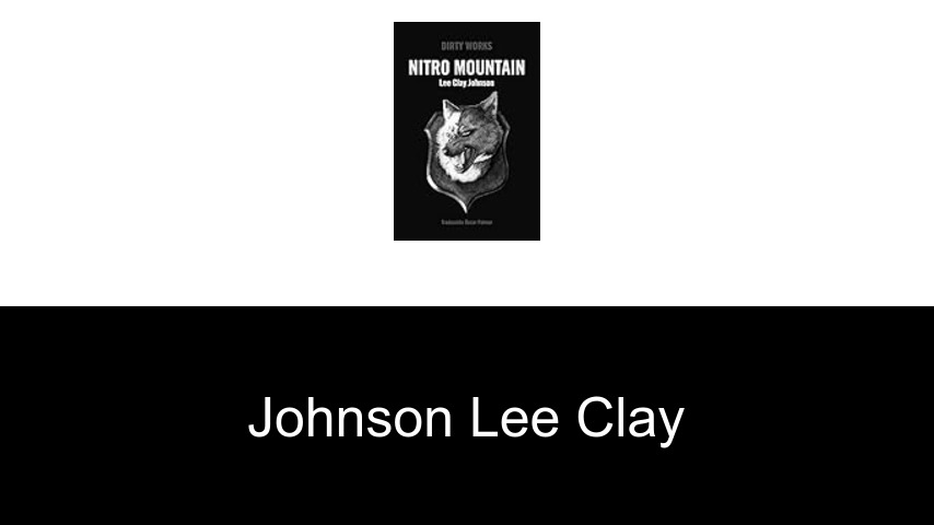livres de Johnson Lee Clay