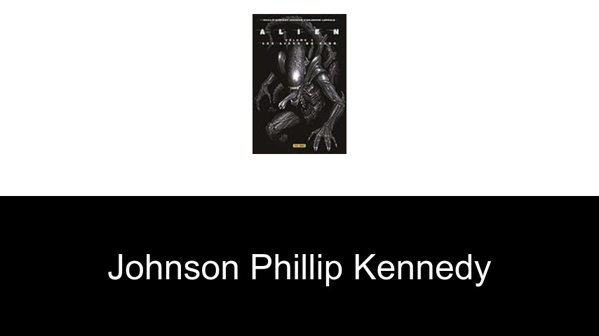 livres de Johnson Phillip Kennedy