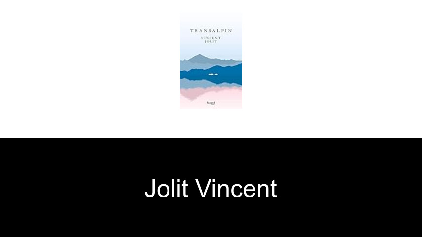 livres de Jolit Vincent