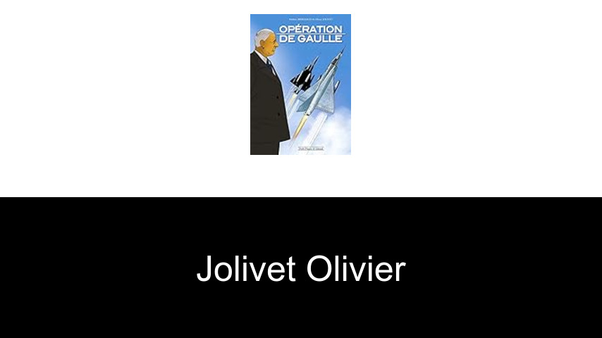 livres de Jolivet Olivier