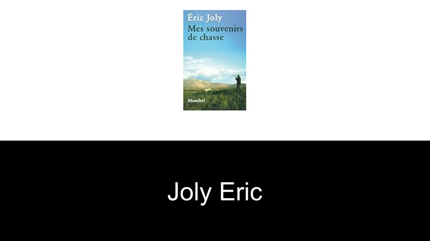 livres de Joly Eric