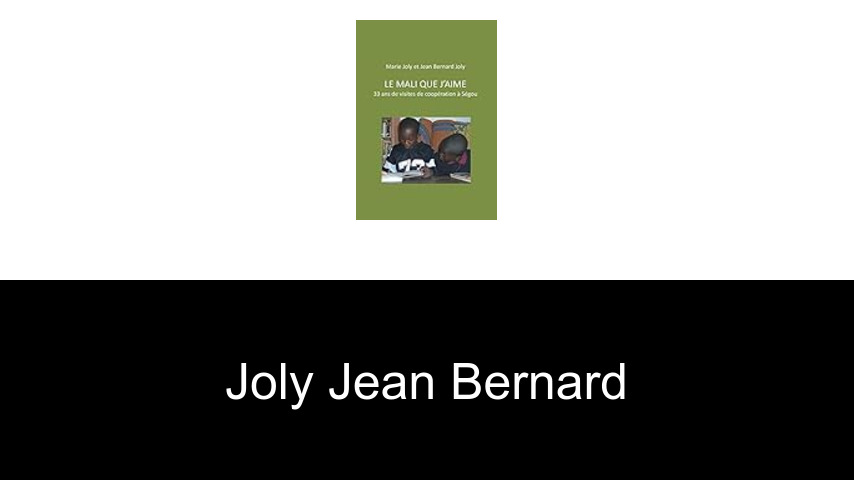 livres de Joly Jean Bernard
