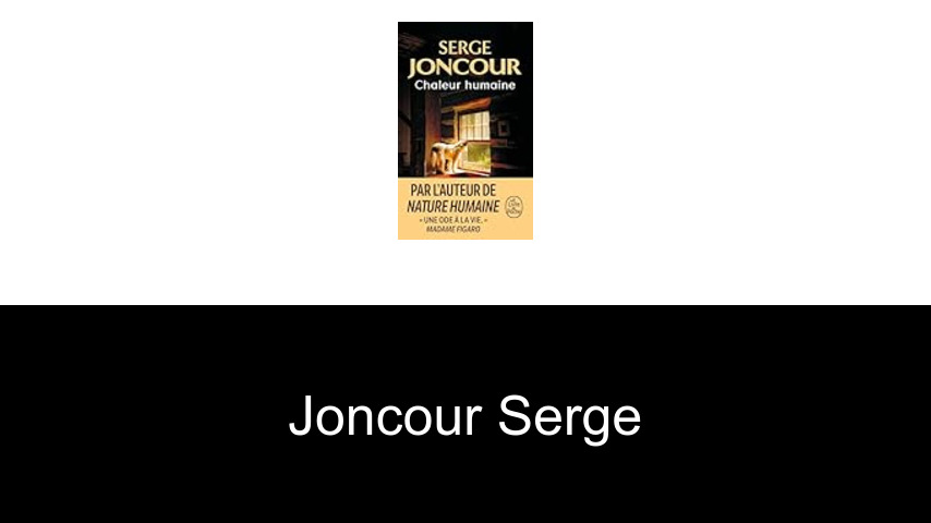 livres de Joncour Serge