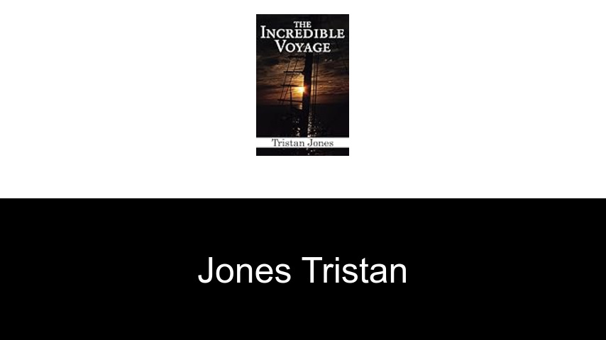 livres de JONES Tristan