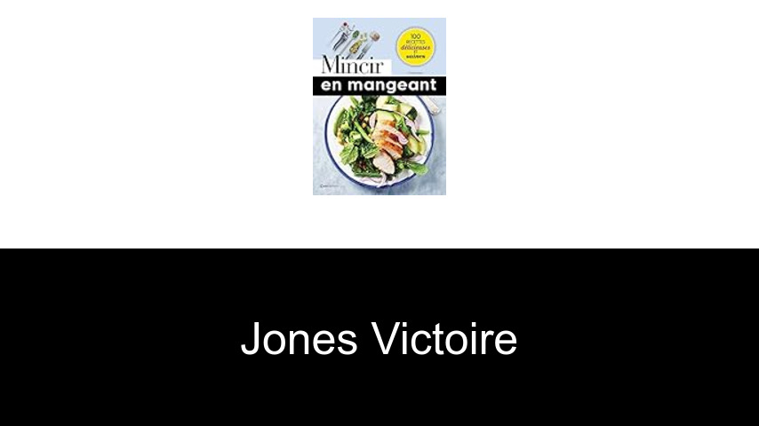 livres de Jones Victoire