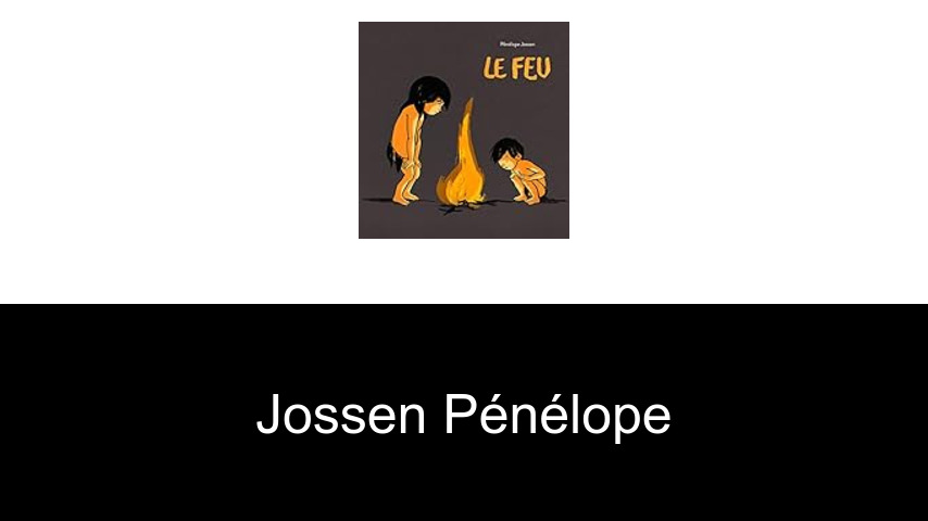 livres de Jossen Pénélope