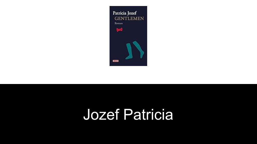 livres de Jozef Patricia