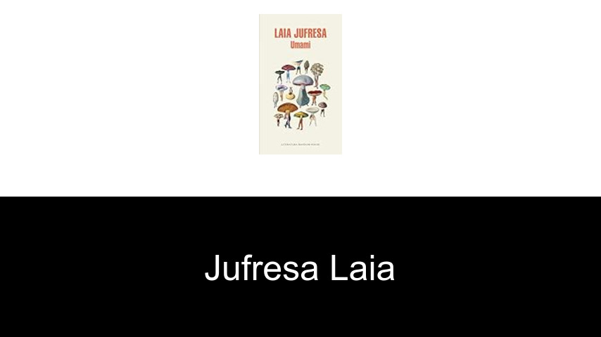 livres de Jufresa Laia