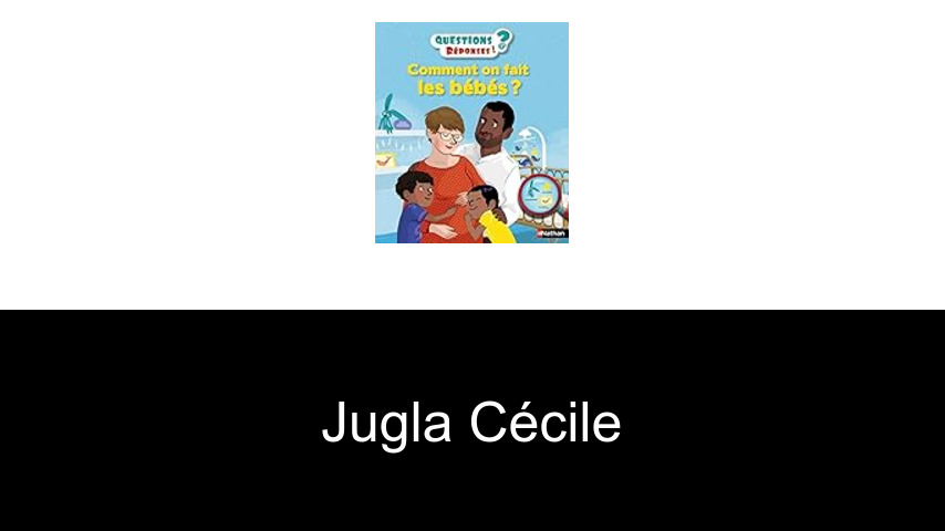 livres de Jugla Cécile