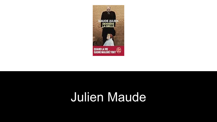 livres de Julien Maude