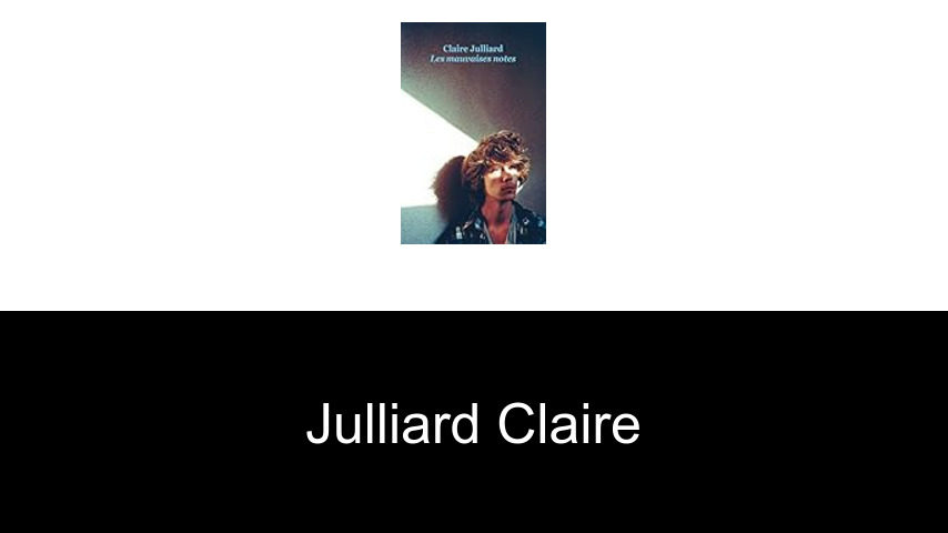 livres de Julliard Claire