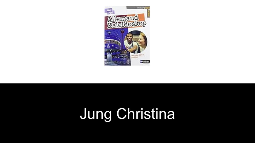 livres de Jung Christina