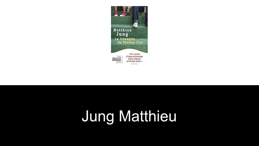 livres de Jung Matthieu