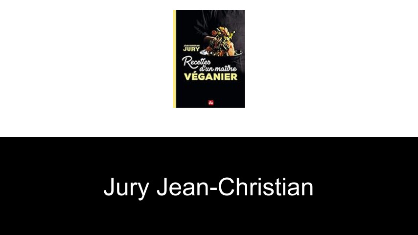 livres de Jury Jean-Christian
