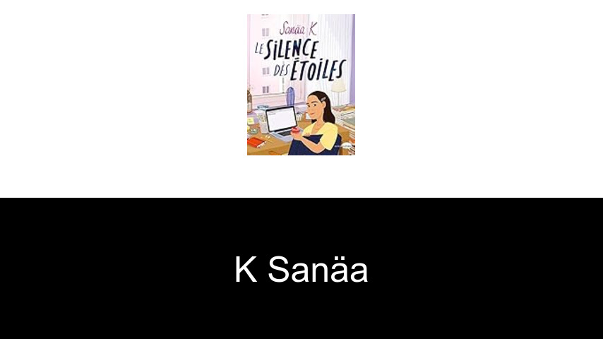 livres de K Sanäa