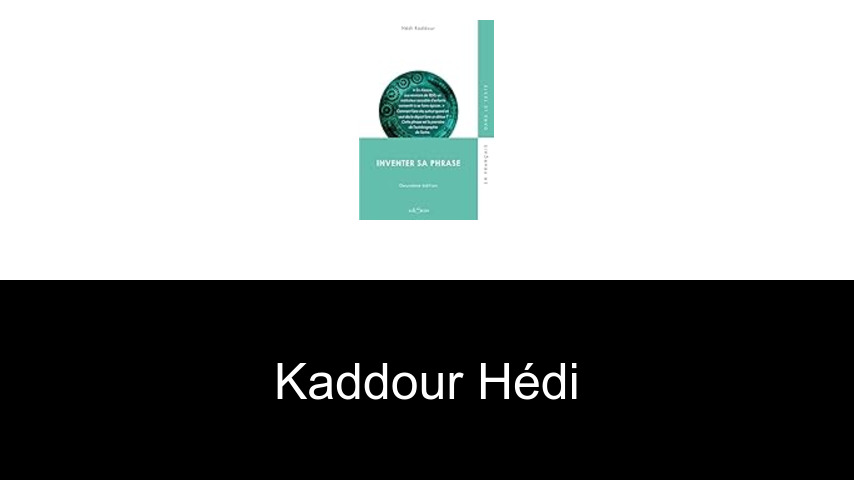 livres de Kaddour Hédi