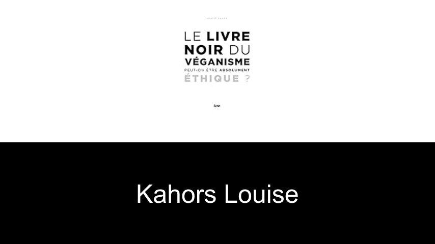 livres de Kahors Louise