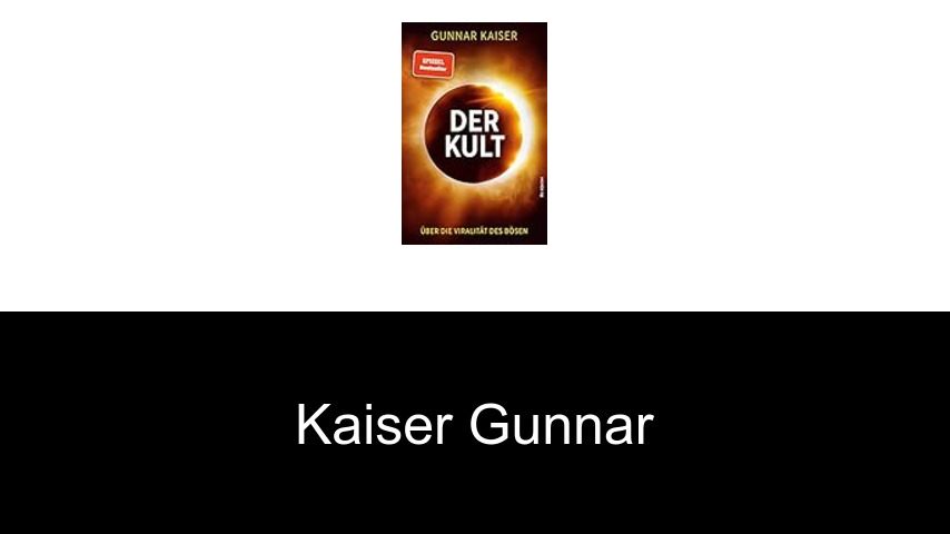 livres de Kaiser Gunnar