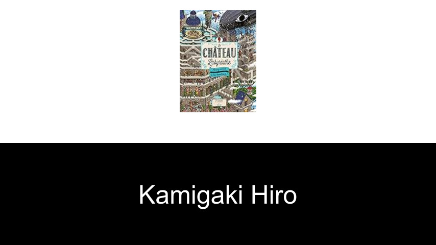 livres de Kamigaki Hiro