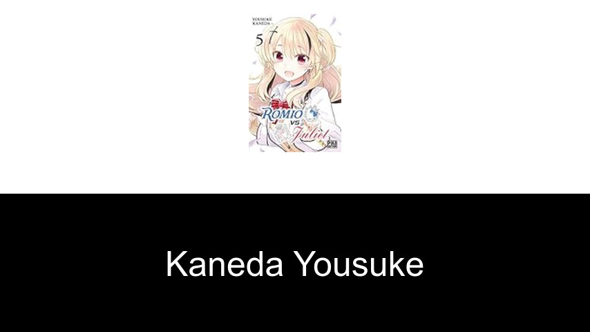 livres de Kaneda Yousuke