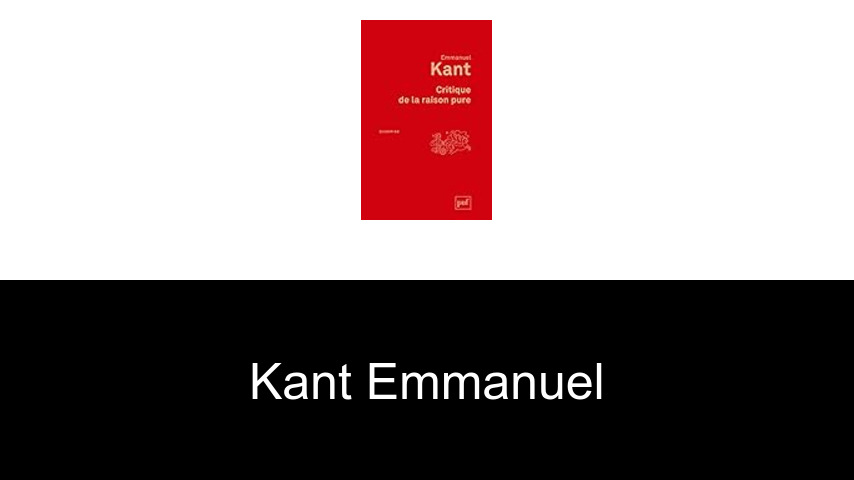 livres de Kant Emmanuel