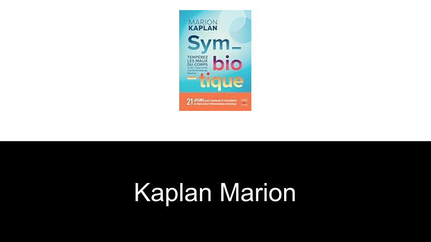 livres de Kaplan Marion