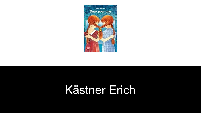 livres de Kästner Erich