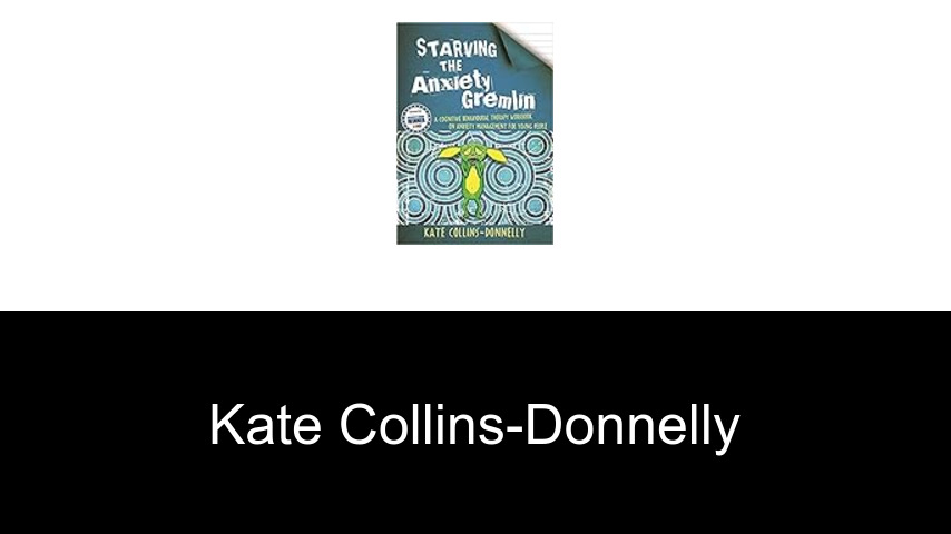 livres de Kate Collins-Donnelly