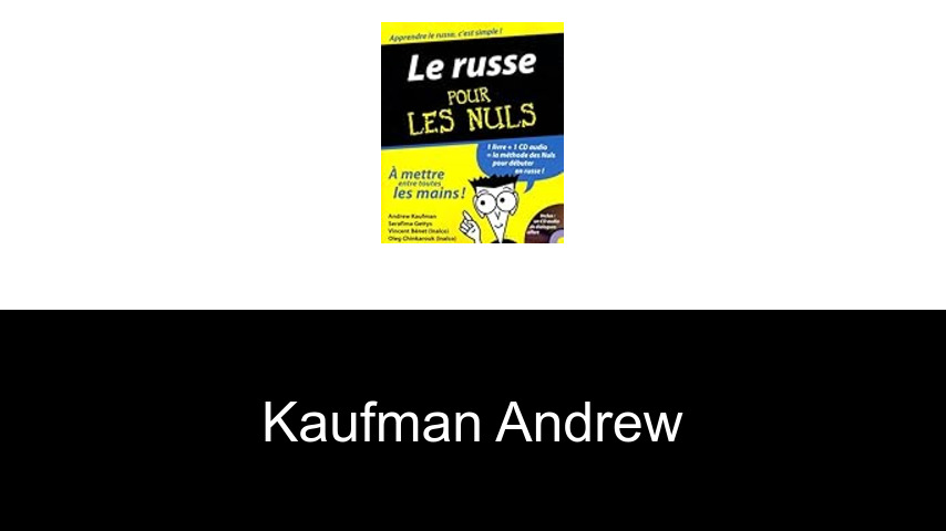 livres de Kaufman Andrew
