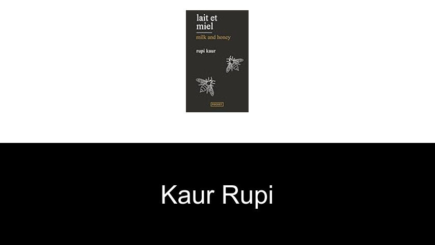 livres de Kaur Rupi