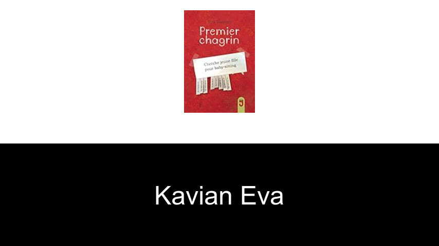 livres de Kavian Eva