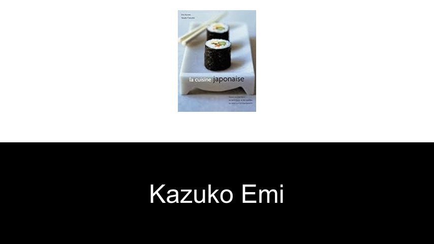 livres de Kazuko Emi
