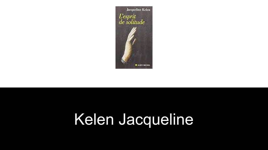 livres de Kelen Jacqueline