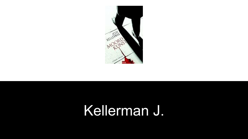 livres de KELLERMAN J.