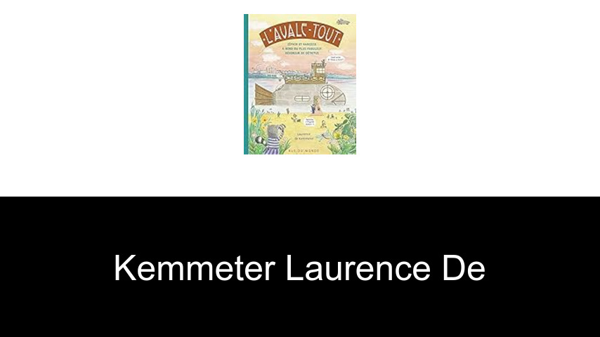 livres de Kemmeter Laurence de